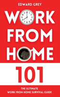 Work from Home 101