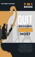 QUIT BEGGING [7 in 1]
