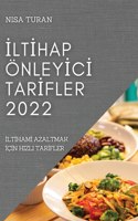 İltİhap Önleyİcİ Tarİfler 2022