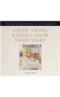 Celtic, Viking and Anglo-Saxon Embroidery