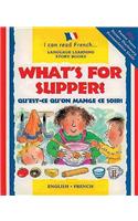 Qu'est qu'on mange ce soir/What's for supper