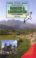 Walks Around Bangor and Caernarfon