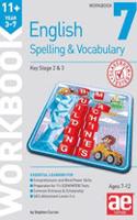 11+ Spelling and Vocabulary Workbook 7