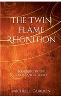 Twin Flame Reignition