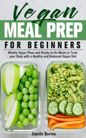 Vegan Meal Prep for Beginners