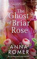 Ghost of Briar Rose