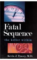 Fatal Sequence: The Killer Within