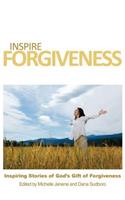 Inspire Forgiveness