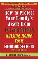 How to Protect Your Family's Assets from Devastating Nursing Home Costs