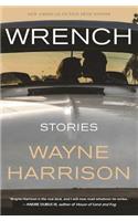 Wrench and Other Stories