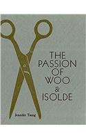 The Passion of Woo & Isolde