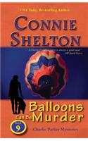 Balloons Can Be Murder: Charlie Parker Mysteries, Book 9(9 Charlie Parker New Mexico Mystery)