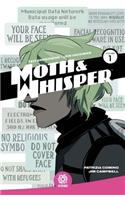 Moth & Whisper Vol. 1