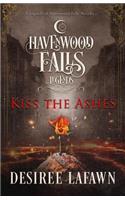Kiss the Ashes