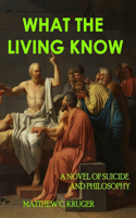 What The Living Know