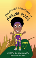 Glorious Adventures of Smiling Rose Letter 