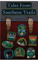 Tales From Southern Trails