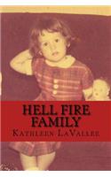Hell Fire Family
