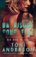 Un risque pour elle