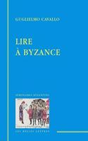 Lire a Byzance