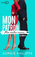 Mon Patron, Mon meilleur ennemi Tome 1