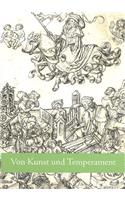 Von Kunst Und Temperament