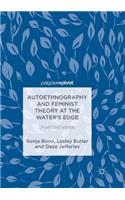 Autoethnography and Feminist Theory at the Water's Edge