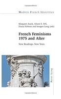 French Feminisms 1975 and After