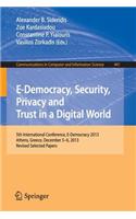 E-Democracy, Security, Privacy and Trust in a Digital World