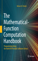 Mathematical-Function Computation Handbook: Programming Using the Mathcw Portable Software Library
