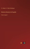 Historia literaria de España: Tomo 2 parte 1