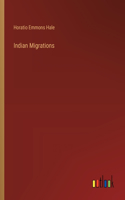 Indian Migrations