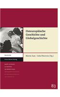 Osteuropaische Geschichte Und Globalgeschichte