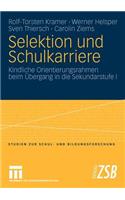 Selektion Und Schulkarriere