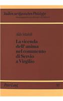 La Vicenda Dell'anima Nel Commento Di Servio a Virgilio