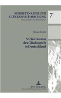Soziale Kosten Des Gluecksspiels in Deutschland