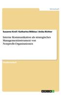 Interne Kommunikation als strategisches Managementinstrument von Nonprofit-Organisationen