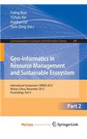 Geo-Informatics in Resource Management and Sustainable Ecosystem