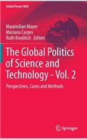 Global Politics of Science and Technology - Vol. 2
