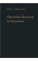 Operations Research Im Bauwesen