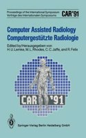 Computer Assisted Radiology / Computergestutzte Radiologie