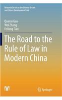 Road to the Rule of Law in Modern China