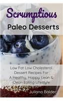Scrumptious Paleo Desserts