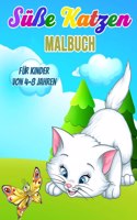 Süße Katzen Malbuch für Kinder von 4-8 Jahren