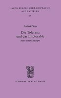 Toleranz Und Das Intolerable