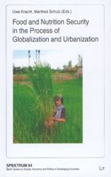 Food and Nutrition Security in the Process of Globalization and Urbanization