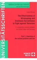 The Effectiveness of Wiretapping and Electronic Surveillance to Fight Against Terrorism