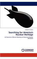 Searching for America's Nuclear Heritage