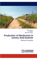 Production of Mushroom in Jammu And Kashmir
