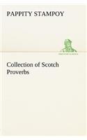 Collection of Scotch Proverbs: (English)
